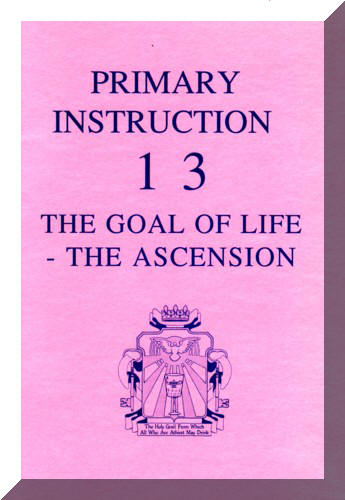 The Goal of Life - The Ascension